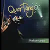 Quartango - Performance